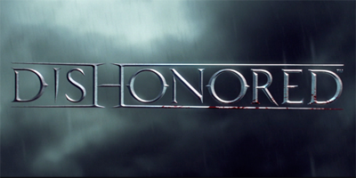 Dishonored Debut